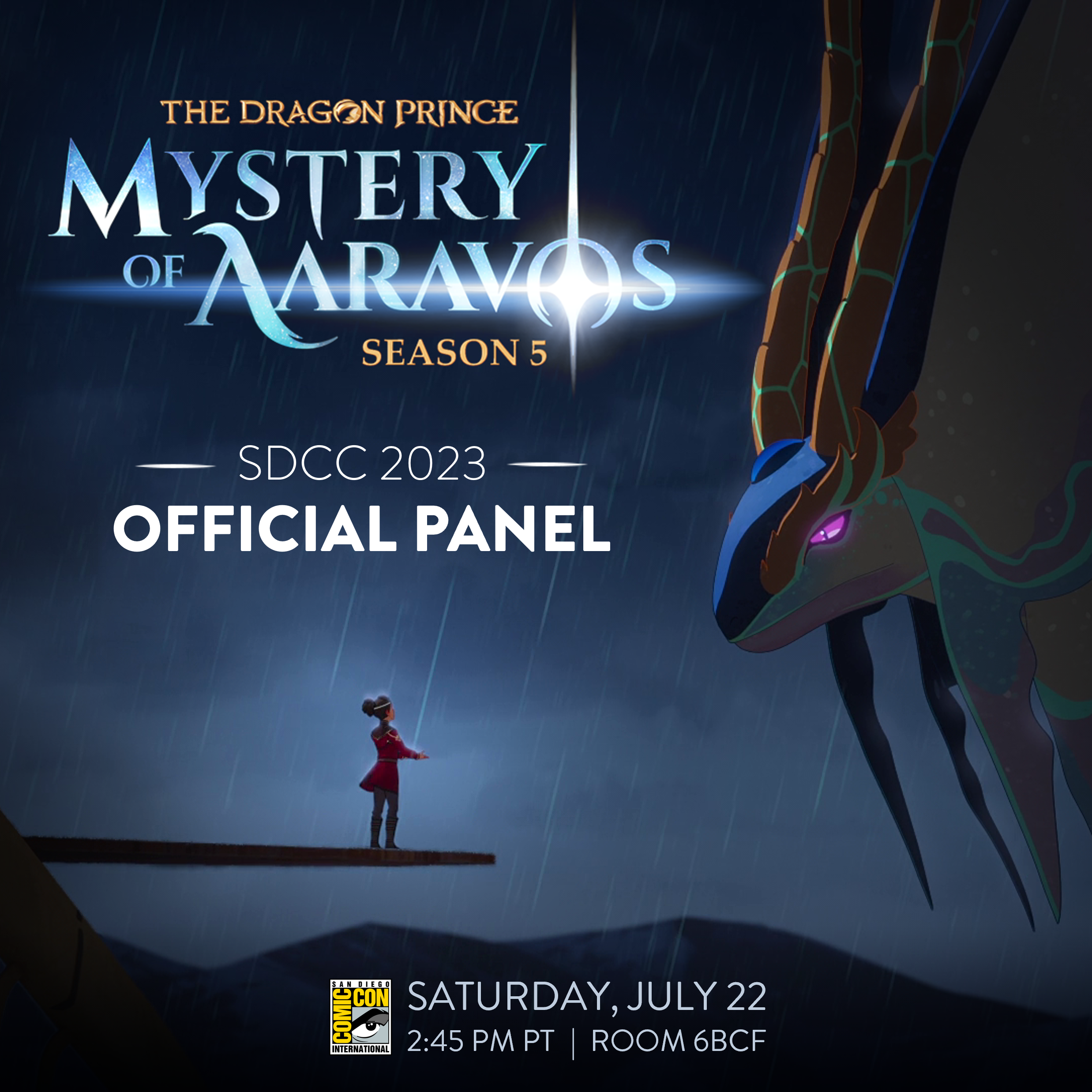 Join Us at SDCC 2023! – The Dragon Prince